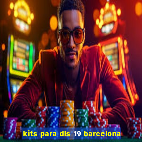 kits para dls 19 barcelona